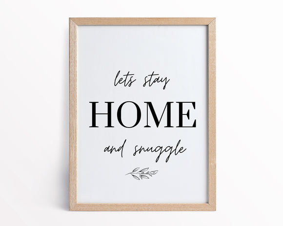 Let's Stay Home and Snuggle Printable
