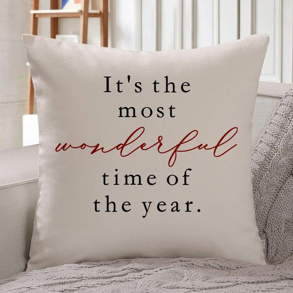 It's the most wonderful time of the year- 18x18 inch pillow cover #20