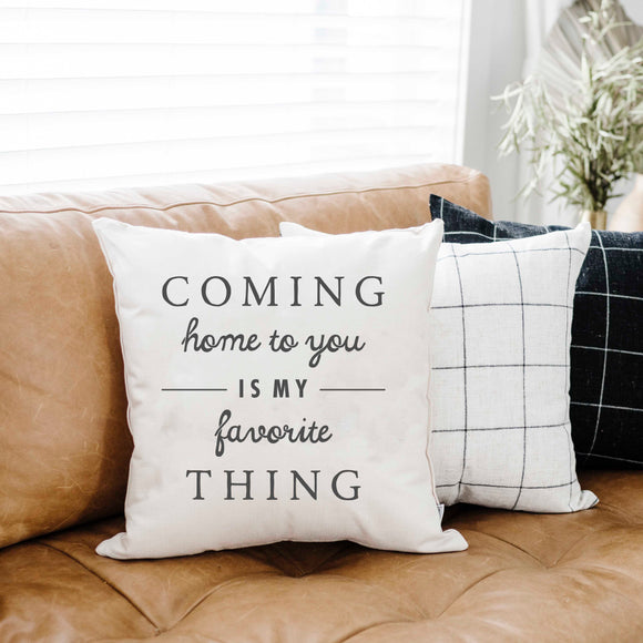 Coming home to you 18x18 inch Pillow Cover